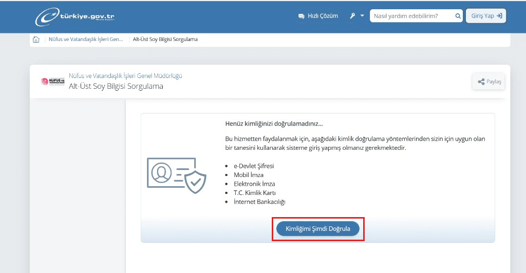 e-Devlet Alt-Üst Soy Bilgisi Sorgulama sayfası, Kimliğimi Şimdi Doğrula düğmesi